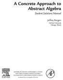 A Concrete Approach To Abstract Algebra,Student Solutions Manual (e-only) (eBook, ePUB)