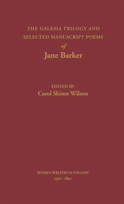 The Galesia Trilogy and Selected Manuscript Poems of Jane Barker (eBook, PDF) - Barker, Jane
