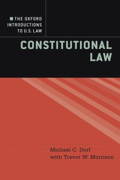 The Oxford Introductions to U.S. Law (eBook, ePUB) - Dorf, Michael C.; Morrison, Trevor W.
