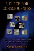 A Place for Consciousness (eBook, PDF)