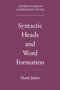 Syntactic Heads and Word Formation (eBook, PDF) - Julien, Marit