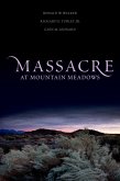 Massacre at Mountain Meadows (eBook, ePUB)