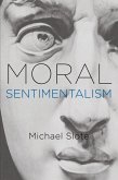 Moral Sentimentalism (eBook, PDF)
