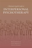 Clinician's Quick Guide to Interpersonal Psychotherapy (eBook, ePUB)