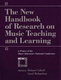 The New Handbook of Research on Music Teaching and Learning (eBook, PDF) The New Handbook of Research on Music Teaching and Learning (eBook, PDF)