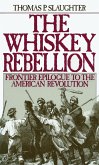 The Whiskey Rebellion (eBook, PDF)