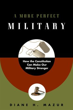 A More Perfect Military (eBook, PDF) - Mazur, Diane H.