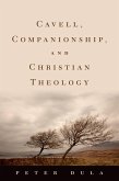 Cavell, Companionship, and Christian Theology (eBook, PDF)