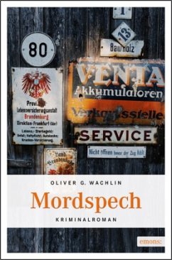 Mordspech - Wachlin, Oliver G