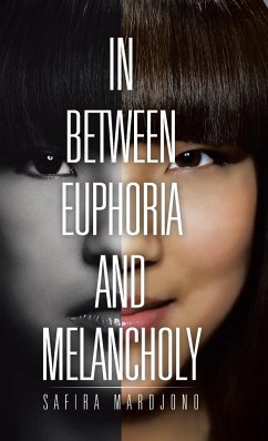 In Between Euphoria and Melancholy - Mardjono, Safira