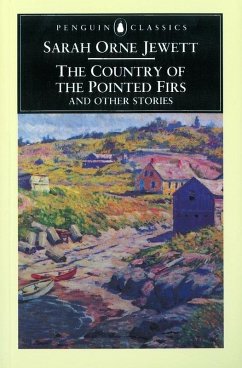 The Country of the Pointed Firs and Other Stories (eBook, ePUB) - Jewett, Sarah Orne
