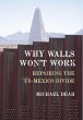 Why Walls Won't Work (eBook, ePUB) - Bild 1