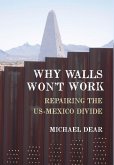 Why Walls Won't Work (eBook, ePUB)