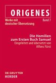 Die Homilien zum Ersten Buch Samuel