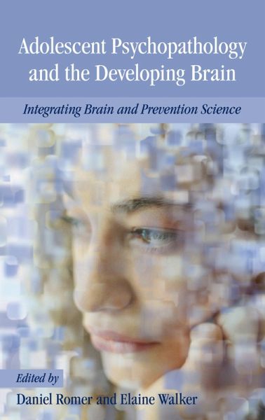 Adolescent Psychopathology and the Developing Brain (eBook, PDF)