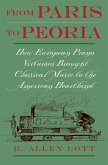 From Paris to Peoria (eBook, PDF) From Paris to Peoria (eBook, PDF)