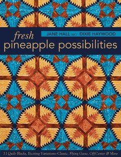 Fresh Pineapple Possibilities - Hall, Jane; Haywood, Dixie