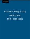 Evolutionary Biology of Aging (eBook, PDF)
