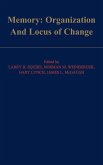 Memory: Organization and Locus of Change (eBook, PDF)