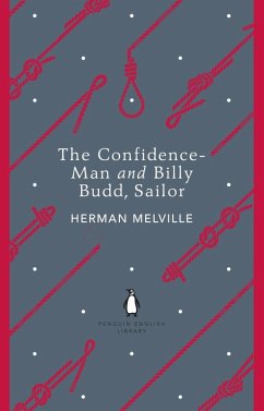 The Confidence-Man and Billy Budd, Sailor (eBook, ePUB) - Melville, Herman