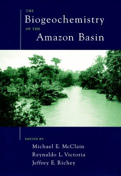 The Biogeochemistry of the Amazon Basin (eBook, PDF)