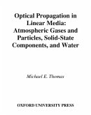 Optical Propagation in Linear Media (eBook, PDF)