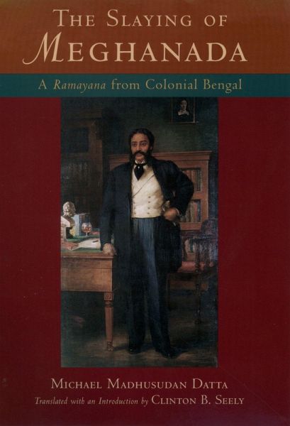 The Slaying of Meghanada (eBook, PDF) The Slaying of Meghanada (eBook, PDF)