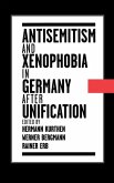 Antisemitism and Xenophobia in Germany after Unification (eBook, PDF)