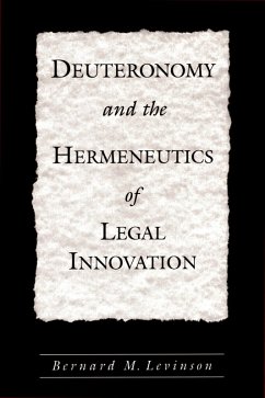 Deuteronomy and the Hermeneutics of Legal Innovation (eBook, PDF) Cover Deuteronomy and the Hermeneutics of Legal Innovation (eBook, PDF)