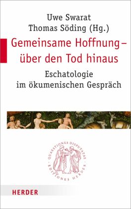 Gemeinsame Hoffnung - über den Tod hinaus Gemeinsame Hoffnung - über den Tod hinaus