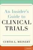 An Insider's Guide to Clinical Trials (eBook, PDF)