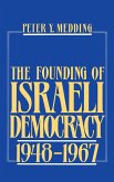 The Founding of Israeli Democracy, 1948-1967 (eBook, PDF)