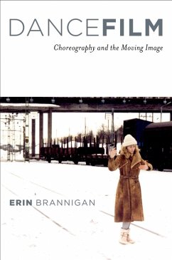 Dancefilm (eBook, ePUB) - Brannigan, Erin