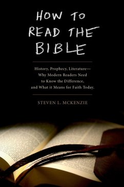 How to Read the Bible (eBook, ePUB) - McKenzie, Steven L