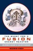 The Quest for a Fusion Energy Reactor (eBook, PDF)