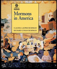 Mormons in America (eBook, PDF) - Bushman, Claudia Lauper; Bushman, Richard Lyman