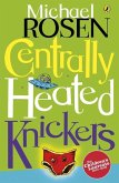 Centrally Heated Knickers (eBook, ePUB)