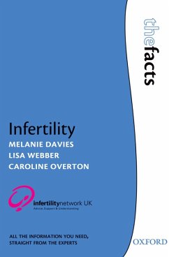 Infertility (eBook, ePUB) - Davies, Melanie; Webber, Lisa; Overton, Caroline