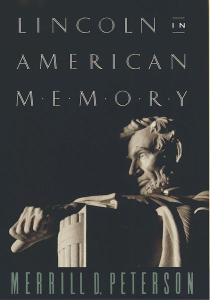Lincoln in American Memory (eBook, ePUB) Lincoln in American Memory (eBook, ePUB)
