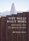 Why Walls Won't Work (eBook, PDF)