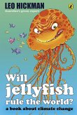 Will Jellyfish Rule the World? (eBook, ePUB)