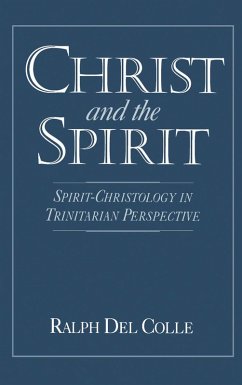 Christ and the Spirit (eBook, PDF) - Del Colle, Ralph