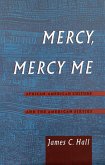 Mercy, Mercy Me (eBook, PDF)
