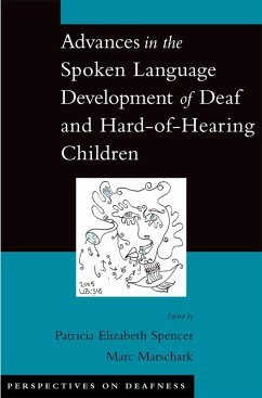 Advances in the Spoken-Language Development of Deaf and Hard-of-Hearing Children (eBook, PDF)
