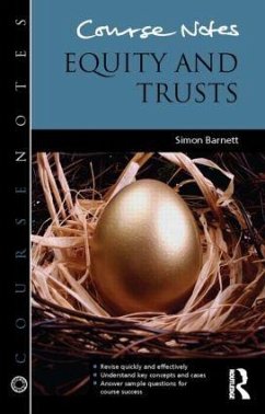 Course Notes: Equity and Trusts - Barnett, Simon
