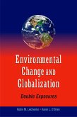 Environmental Change and Globalization: Double Exposures (eBook, PDF)