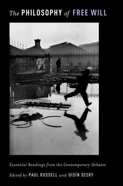 The Philosophy of Free Will (eBook, PDF) The Philosophy of Free Will (eBook, PDF)