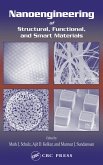 Nanoengineering of Structural, Functional and Smart Materials (eBook, PDF)