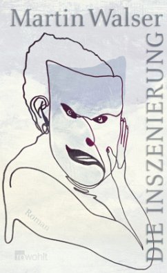 Die Inszenierung - Walser, Martin