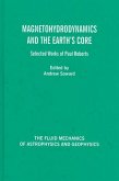 Magnetohydrodynamics and the Earth's Core (eBook, PDF)